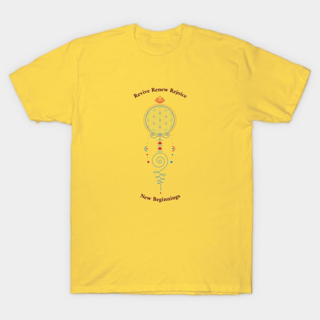 Revive, Renew, Rejoice – New Beginnings T-Shirt by Urban Gypsy Designs